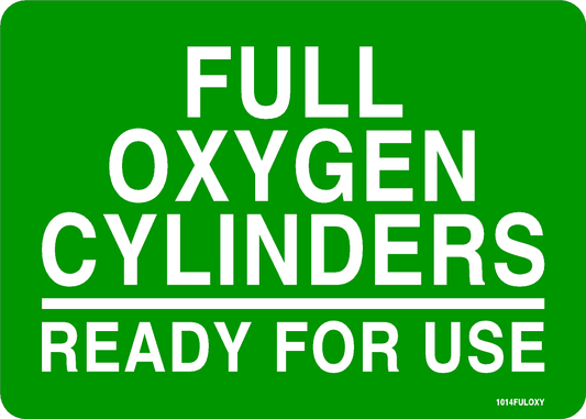 Cylinder & Compressed Gas Sign: Full Oxygen Cylinders - Ready For Use